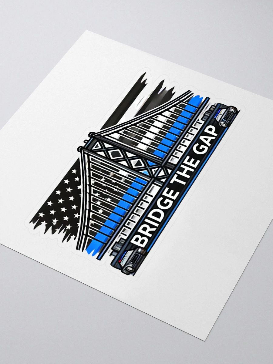 Bridge the Gap Sticker product image (3)
