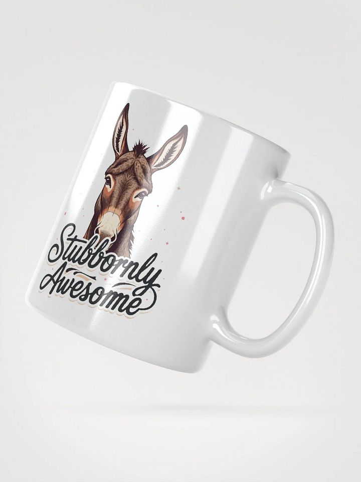 Stubbornly Awesome Donkey Mug product image (2)