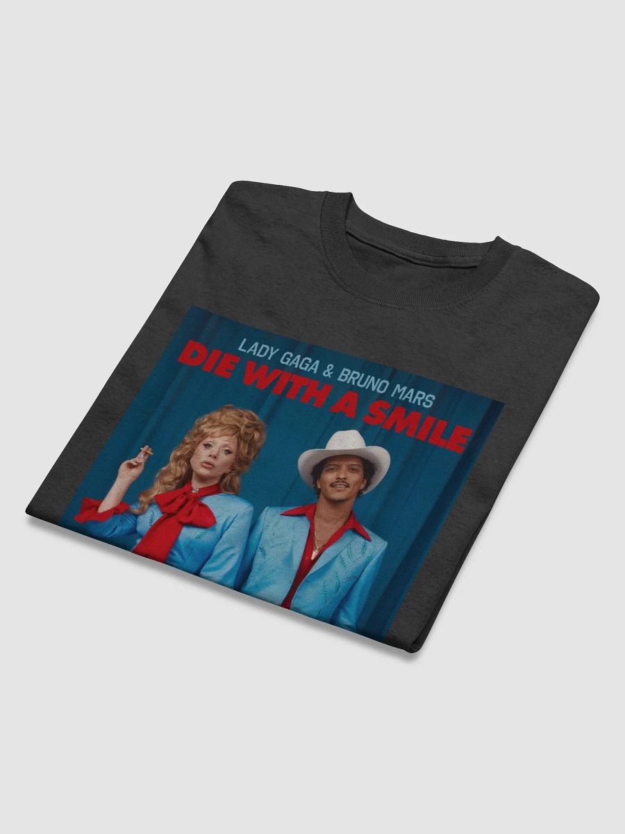 Die With a Smile Lady Gaga & Bruno Mars Tshirt product image (3)