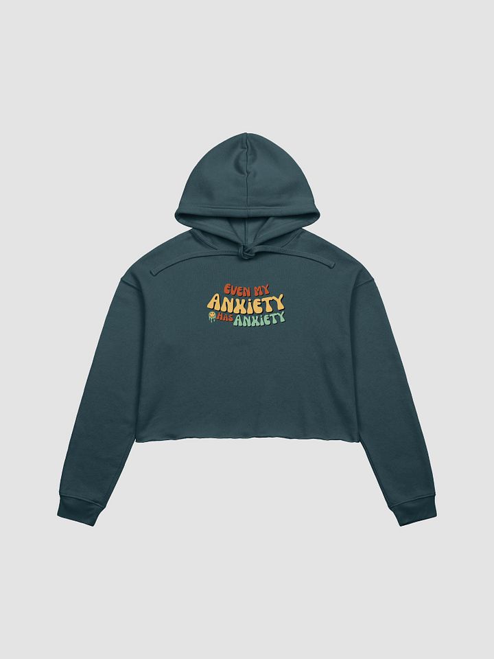 Even my Anxiety has Anxiety product image (2)