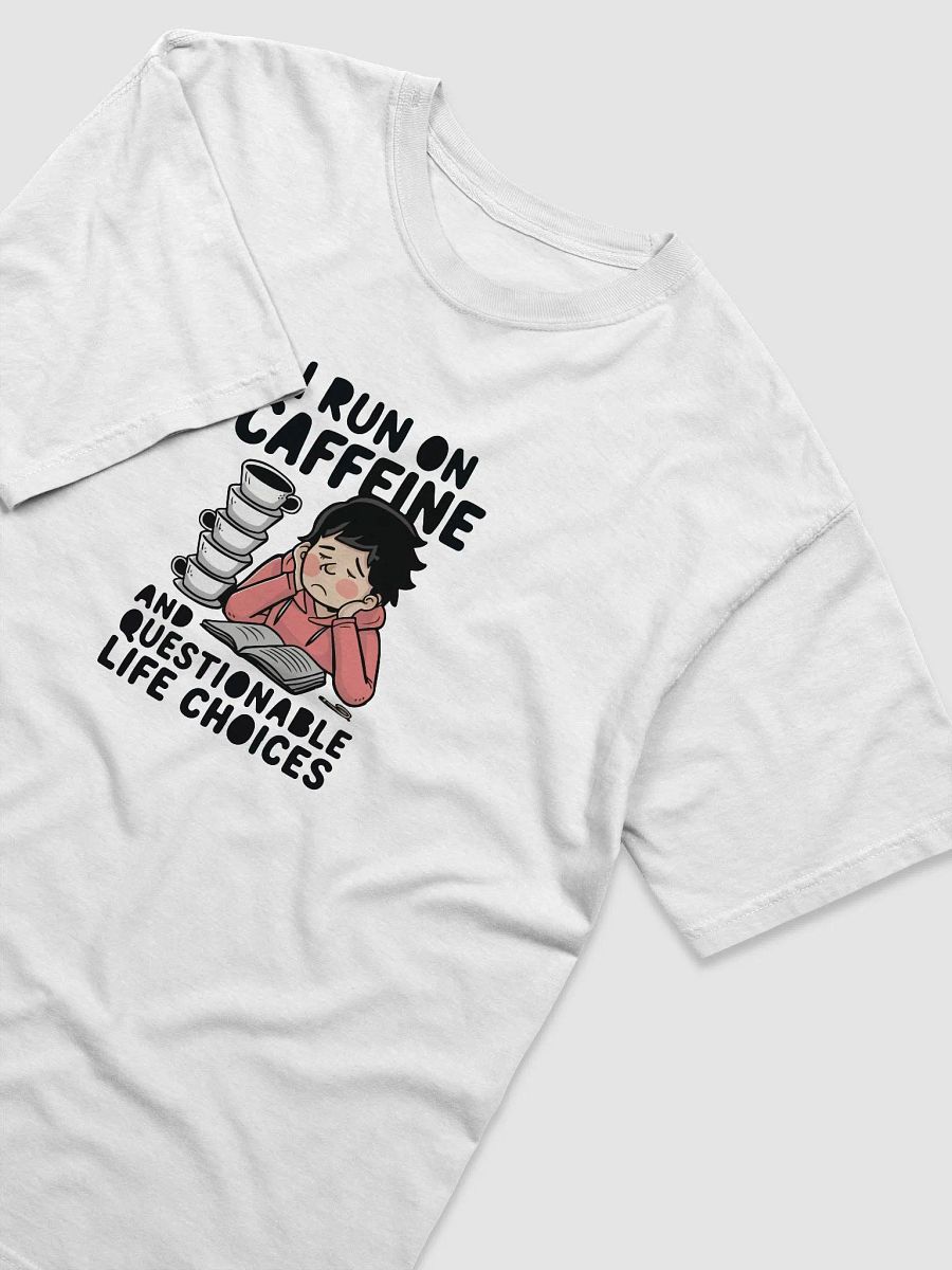 Fueled by Caffeine & Questionable Choices product image (32)