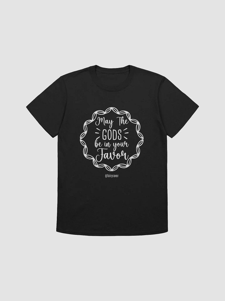 May the gods be in your favor dark product image (1)
