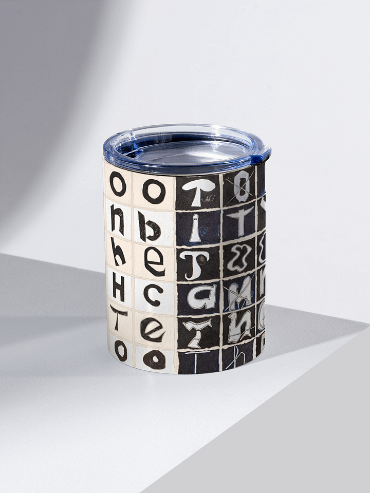 The Tooth Can Bite Stainless Steel Tumbler product image (2)