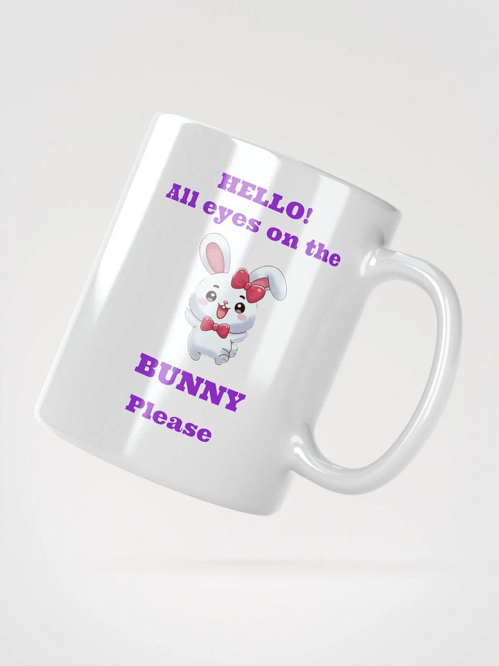All Eyes on the BUNNY Mug product image (5)