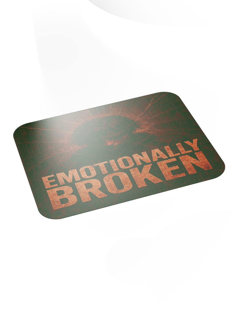 Emotionally Broken Mouse Pad product image (4)