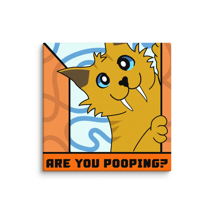 "Are You Pooping?" Canvas product image (1)