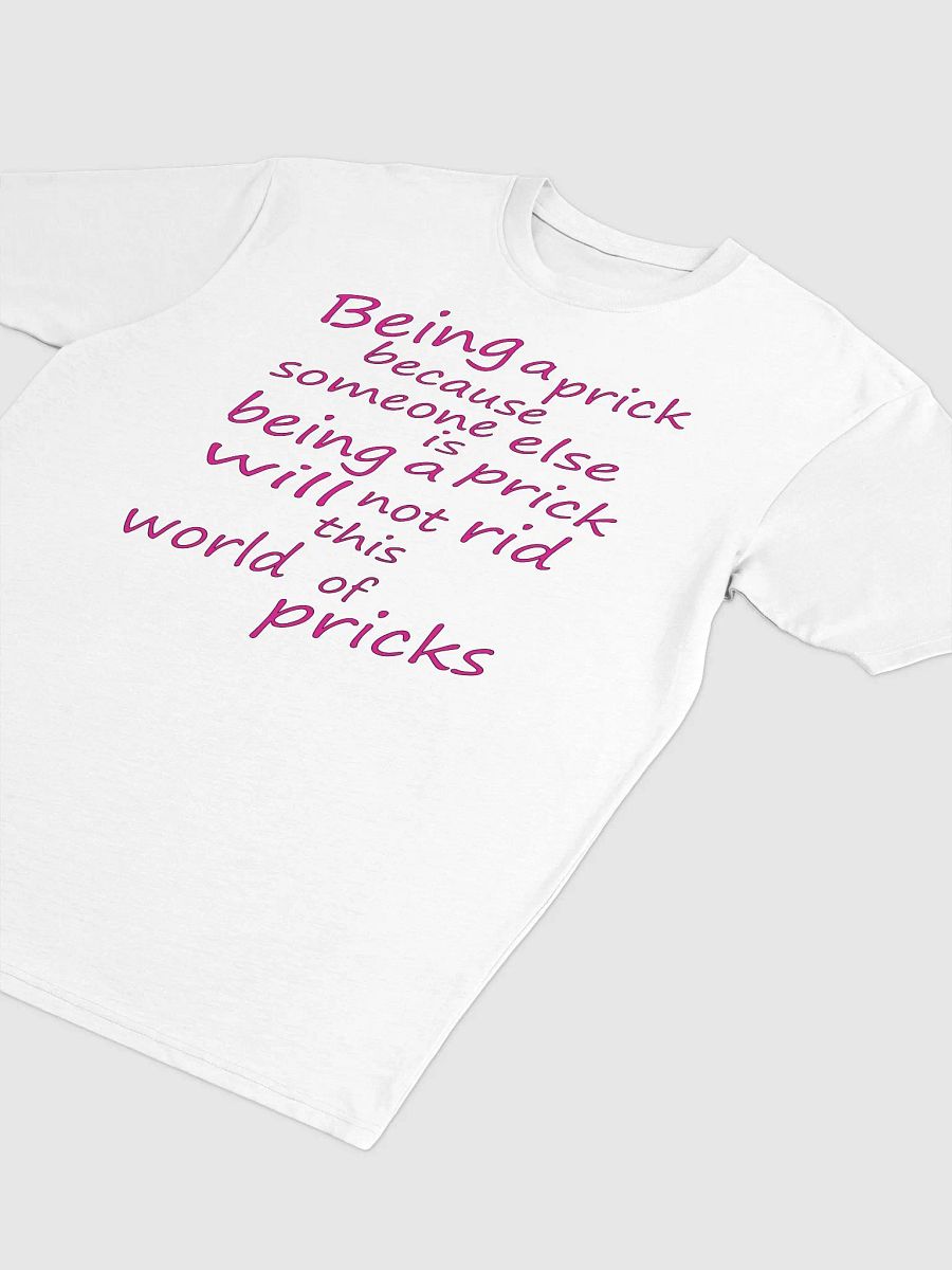 Stop Being A Prick - Pink Lettering - Cotton Heritage Men's Premium Heavyweight Tee product image (3)