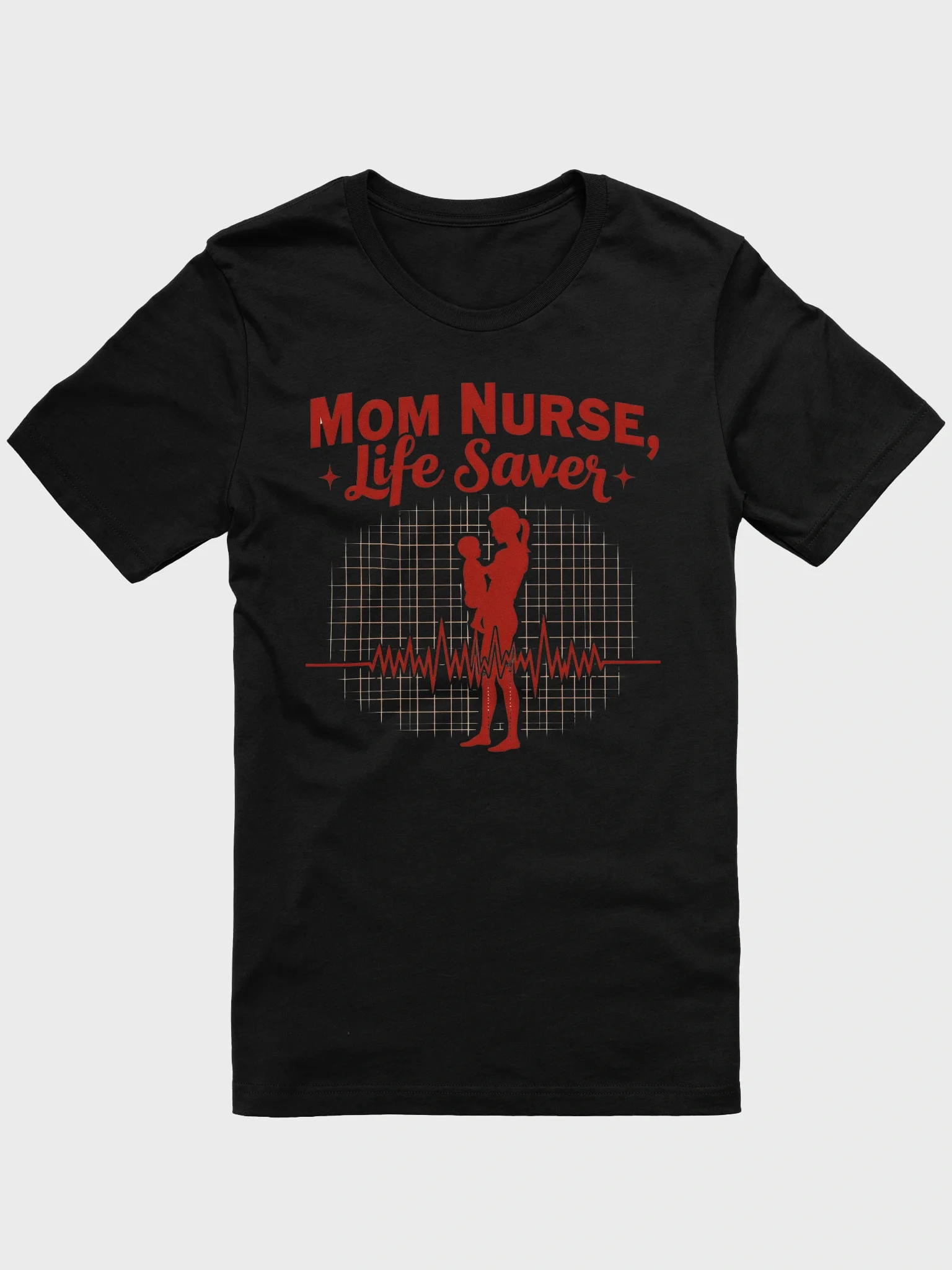 Life Saver Mom Nurse T-Shirt product image (73)