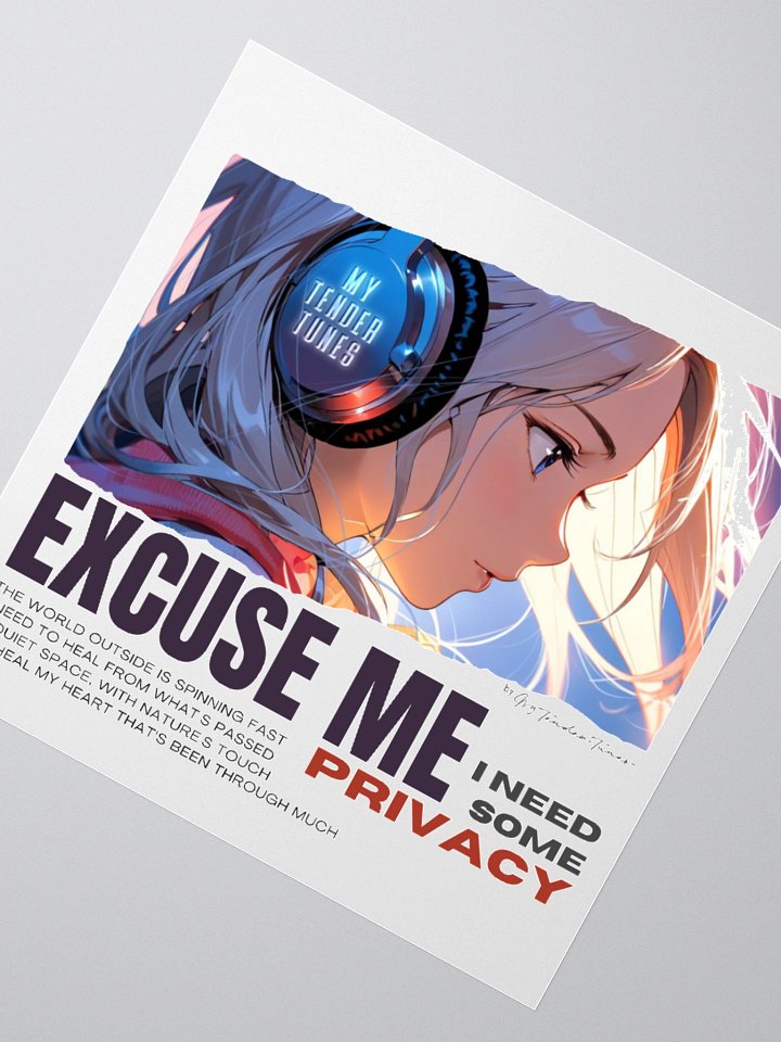 EXCUSE ME, I NEED SOME PRIVACY - Original Lyric Art Sticker product image (4)