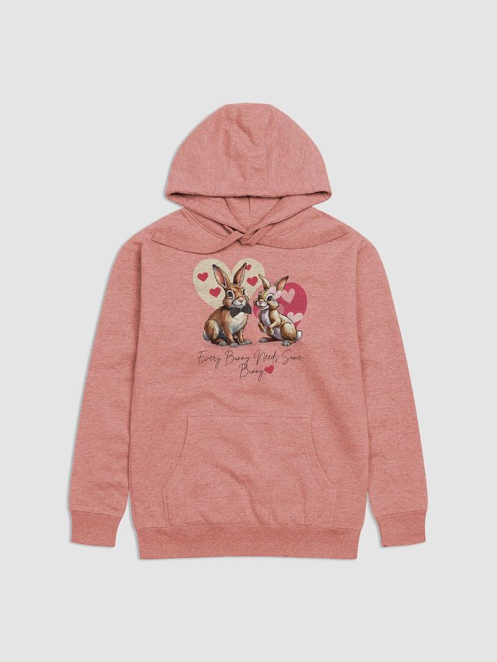 "EVERY BUNNY NEEDS SOME BUNNY " Premium Hoodie product image (2)