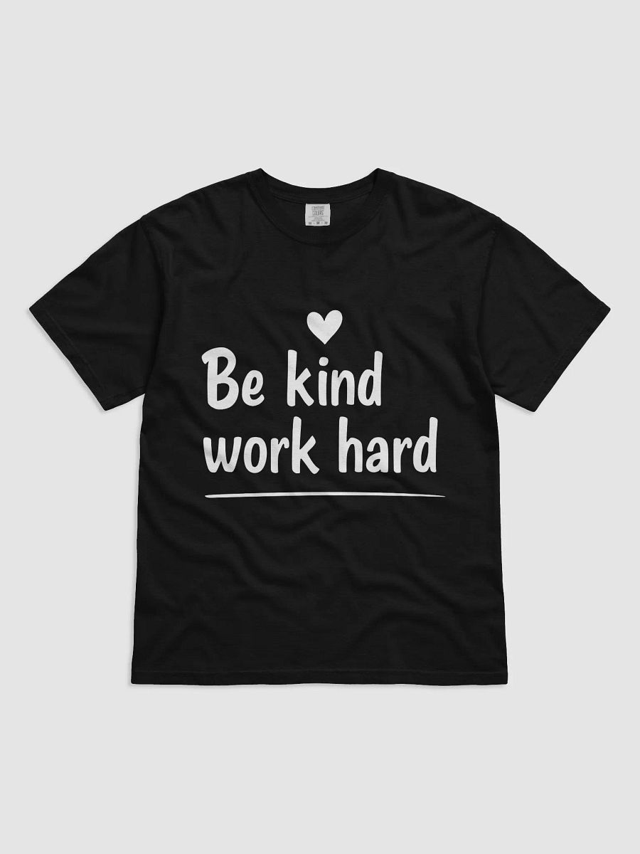 Unlock Your True Potential with Gigi Hadid’s Inspiring Mantra: Be Kind, Work Hard — The T-Shirt That Changes Lives product image (1)