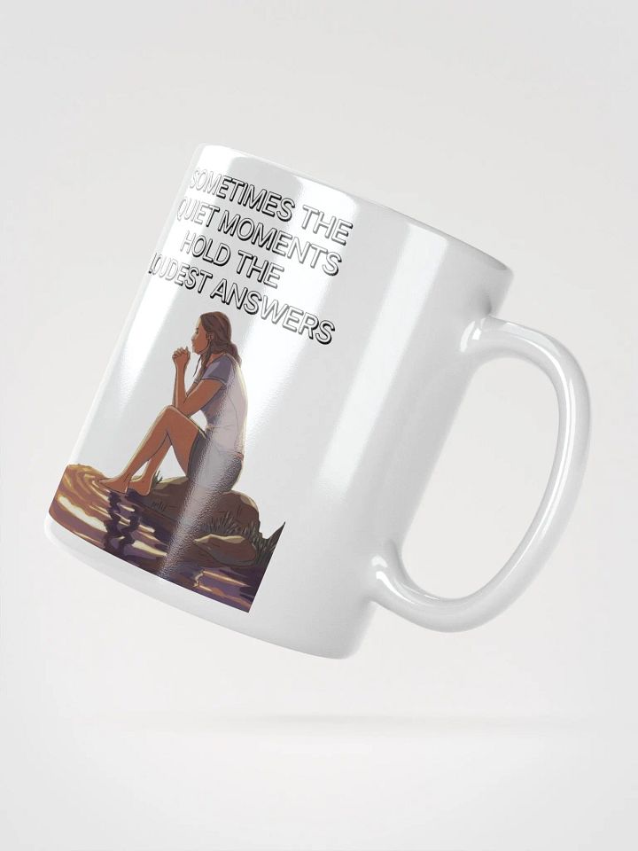 Sometimes The Quiet Moments Hold The Loudest Answers - Motivational White Mug product image (4)