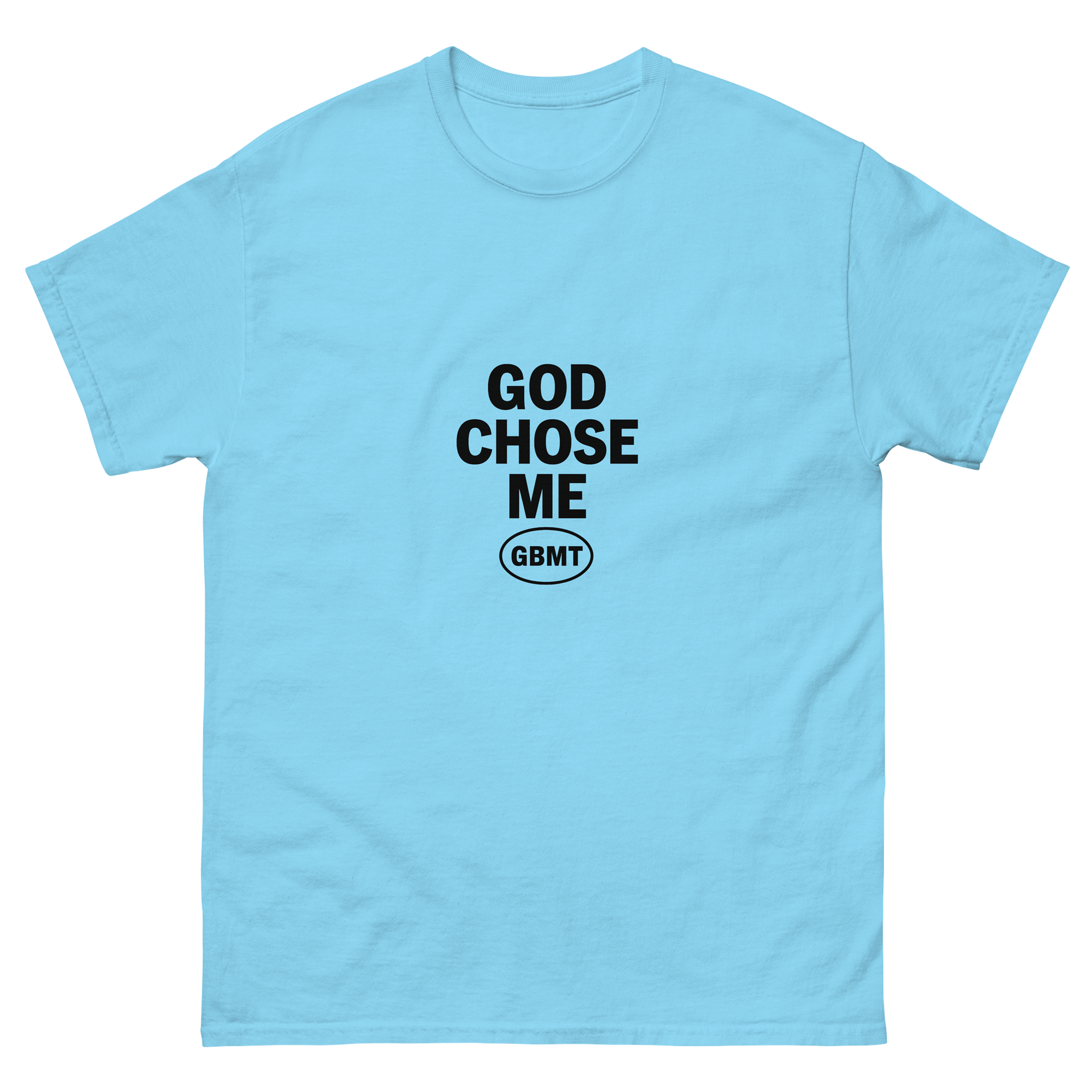 God Chose Me Tee-GBMT Collection product image (2)
