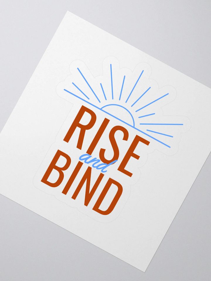 Rise and Bind Sticker product image (5)