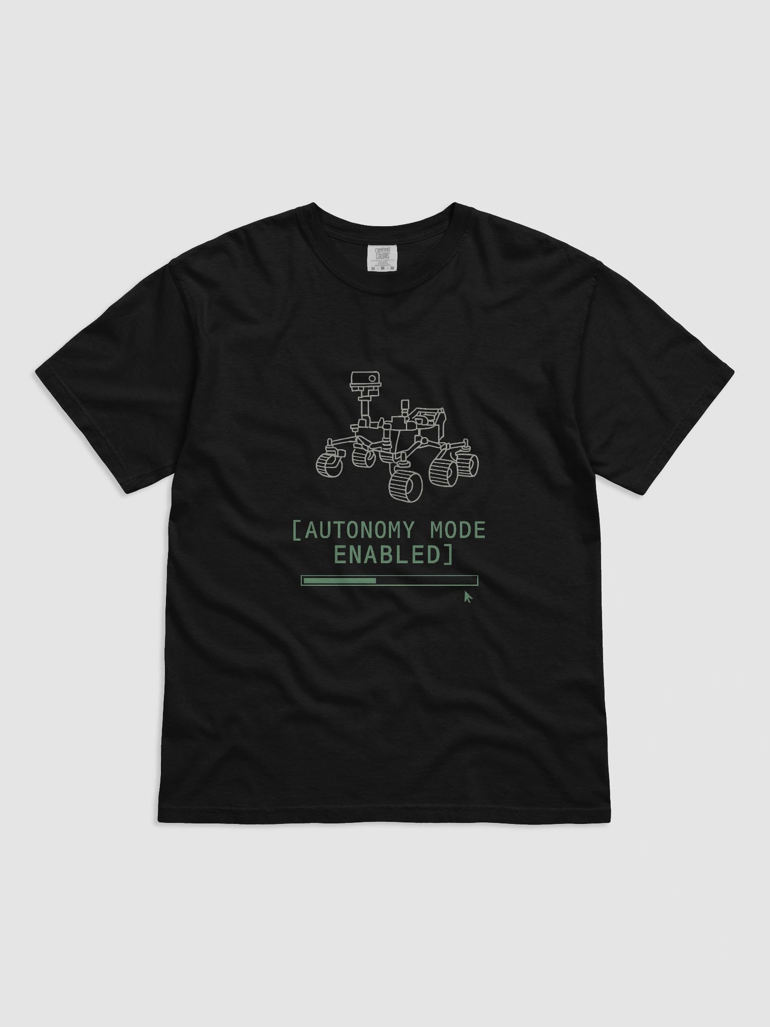 Autonomy Mode Enabled T-Shirt – Mars Rover Tech Humor Tee | AI & Robotics Shirt product image (1)