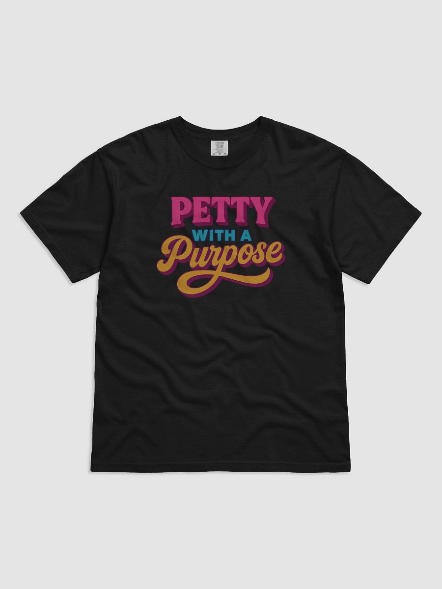 Petty with a Purpose T-Shirt product image (8)