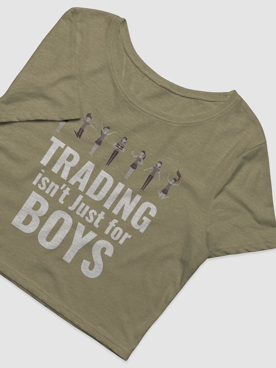 Trading isn't for boys crop T product image (3)