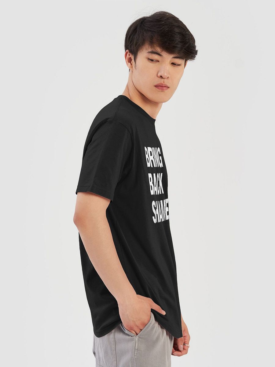 "BRING BACK SHAME" | TSHIRT product image (6)