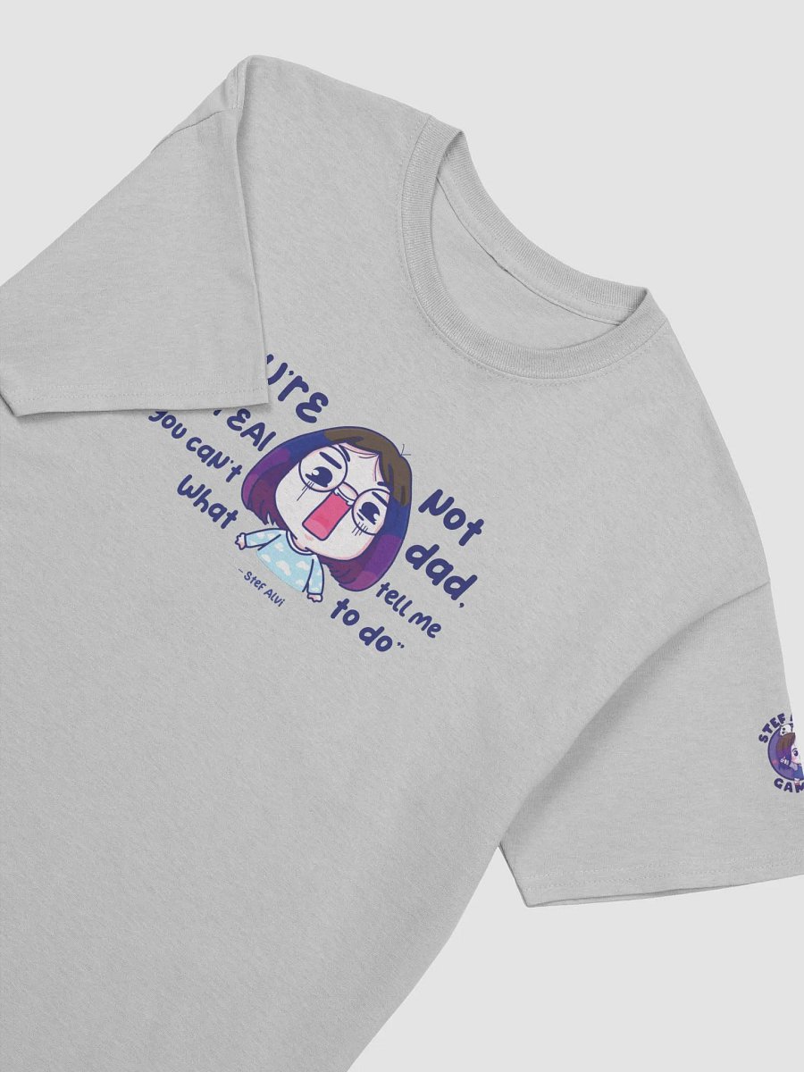 You're not my real dad logo product image (15)