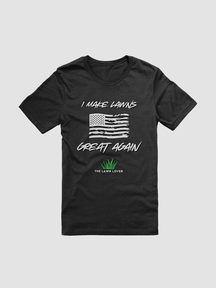 Make Lawns Great Again Tee product image (17)