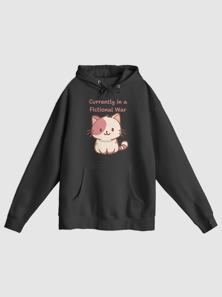 Currently in a fictional war, hoddie product image (1)