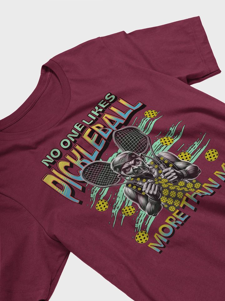 No One Likes Pickleball More Than Me Supersoft Tee product image (2)