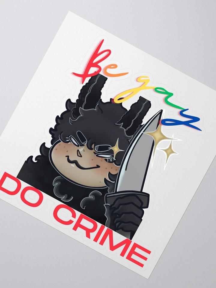 Be Gay Do Crime Sticker product image (2)