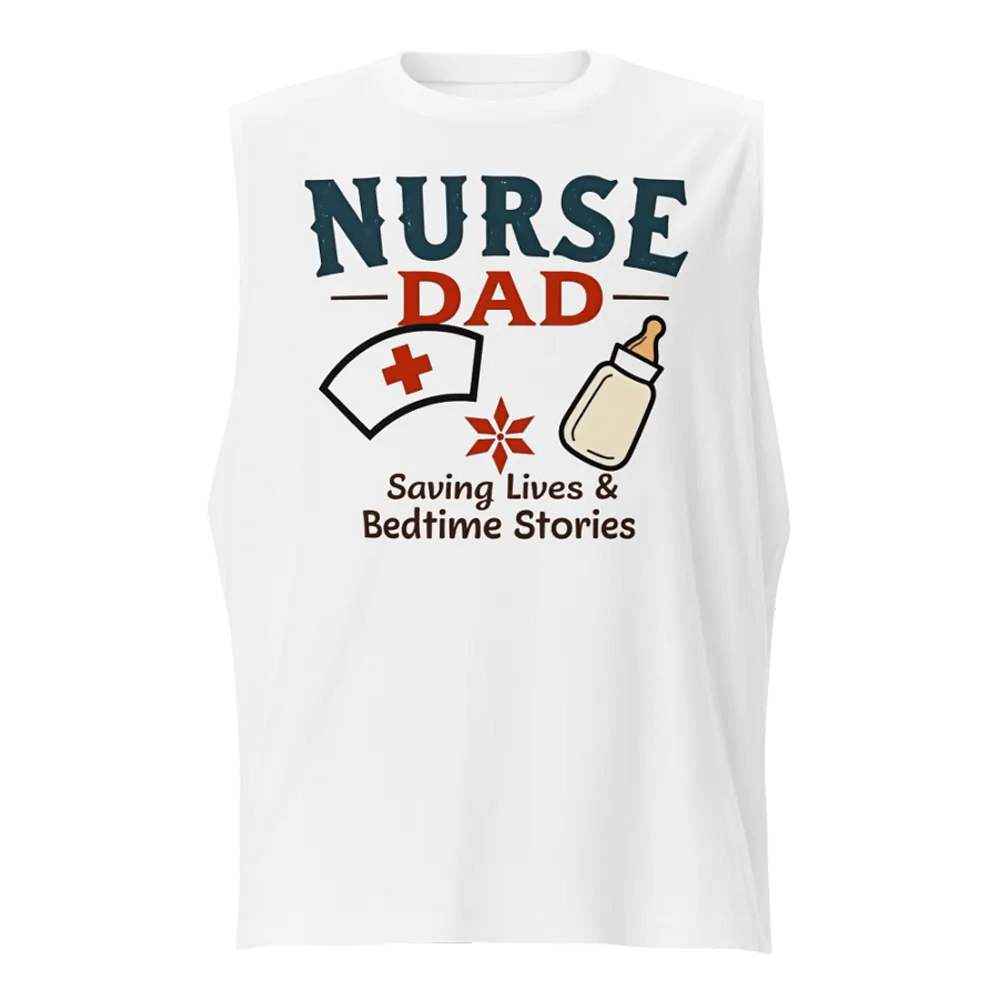 Nurse Dad Saving Lives Muscle Tank product image (1)