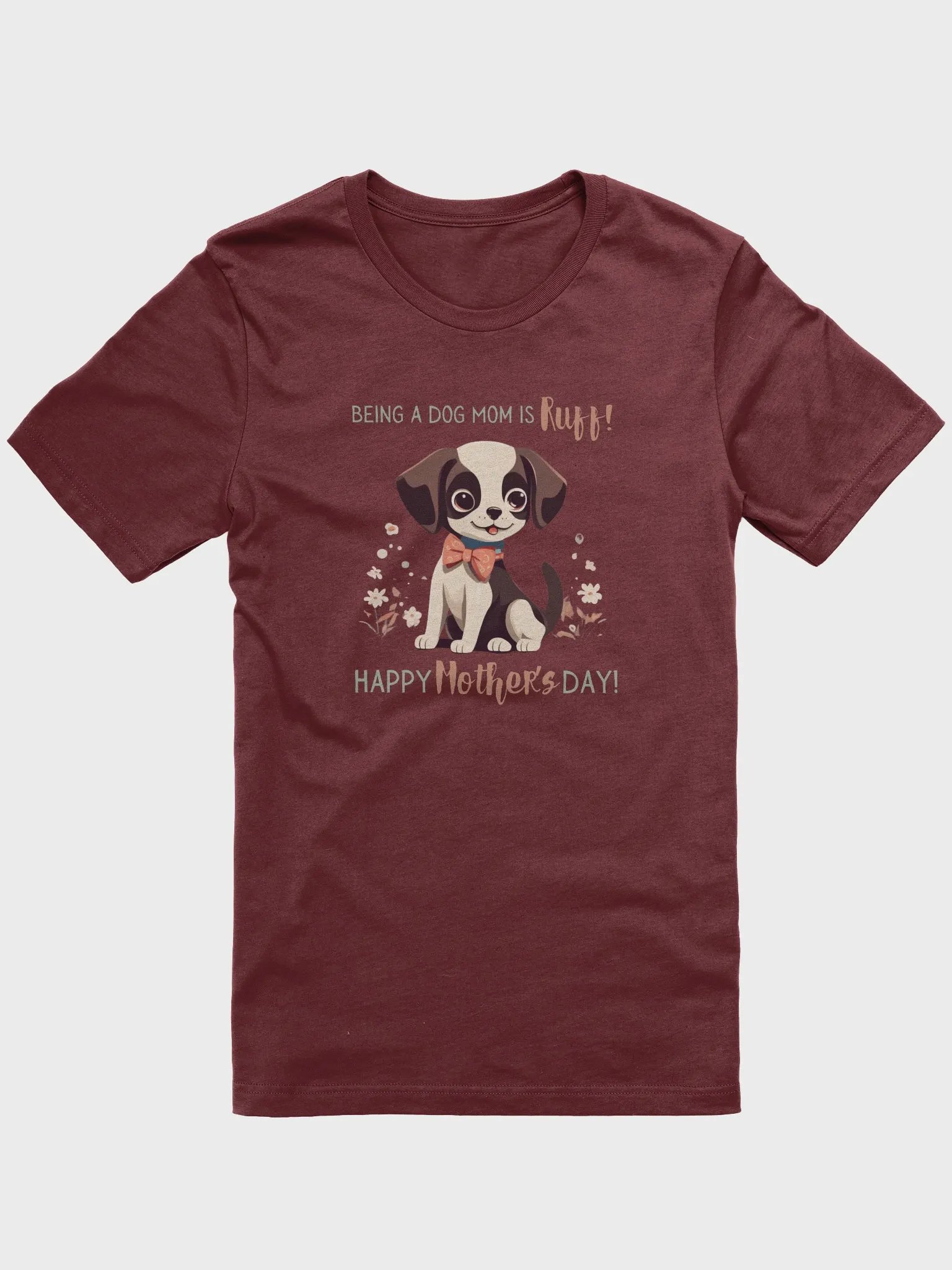 Being a Dog Mom is Ruff - Mother's Day Tee For Dog Moms product image (1)