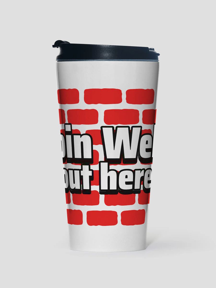 DOIN' WELL Travel Mug product image (1)