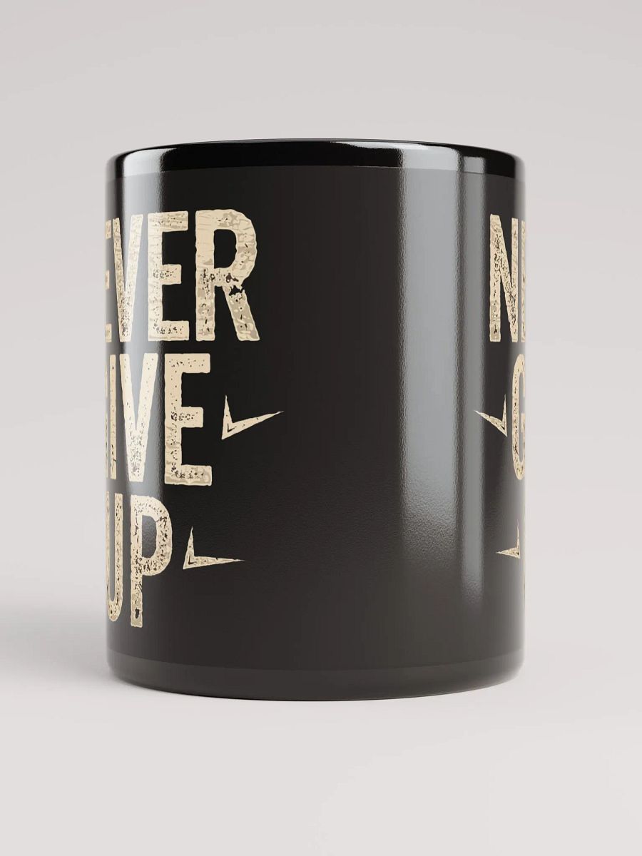 "Never Give Up" #Motivational Glossy Black Mug product image (9)