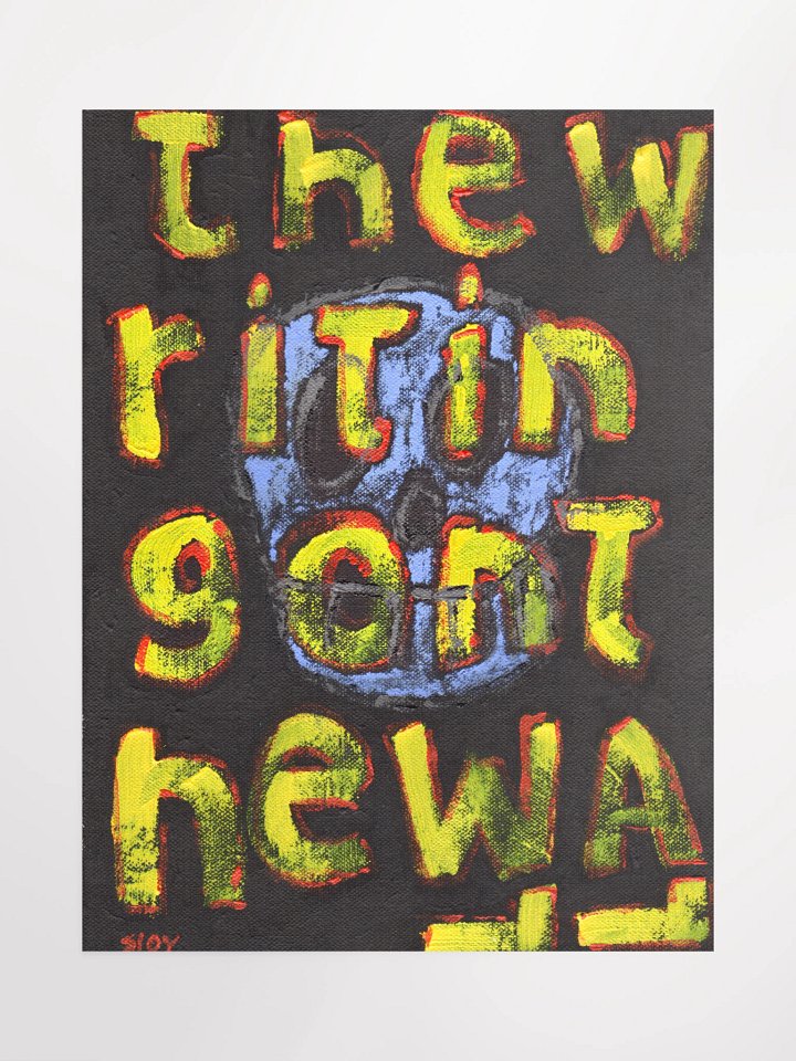 The Writing on the Wall Poster product image (1)