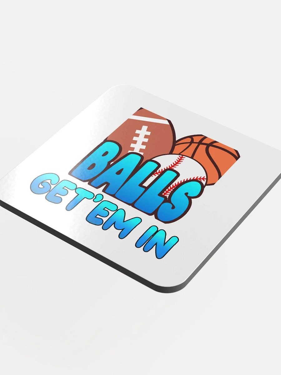 Ball's Get'em in Coaster product image (4)