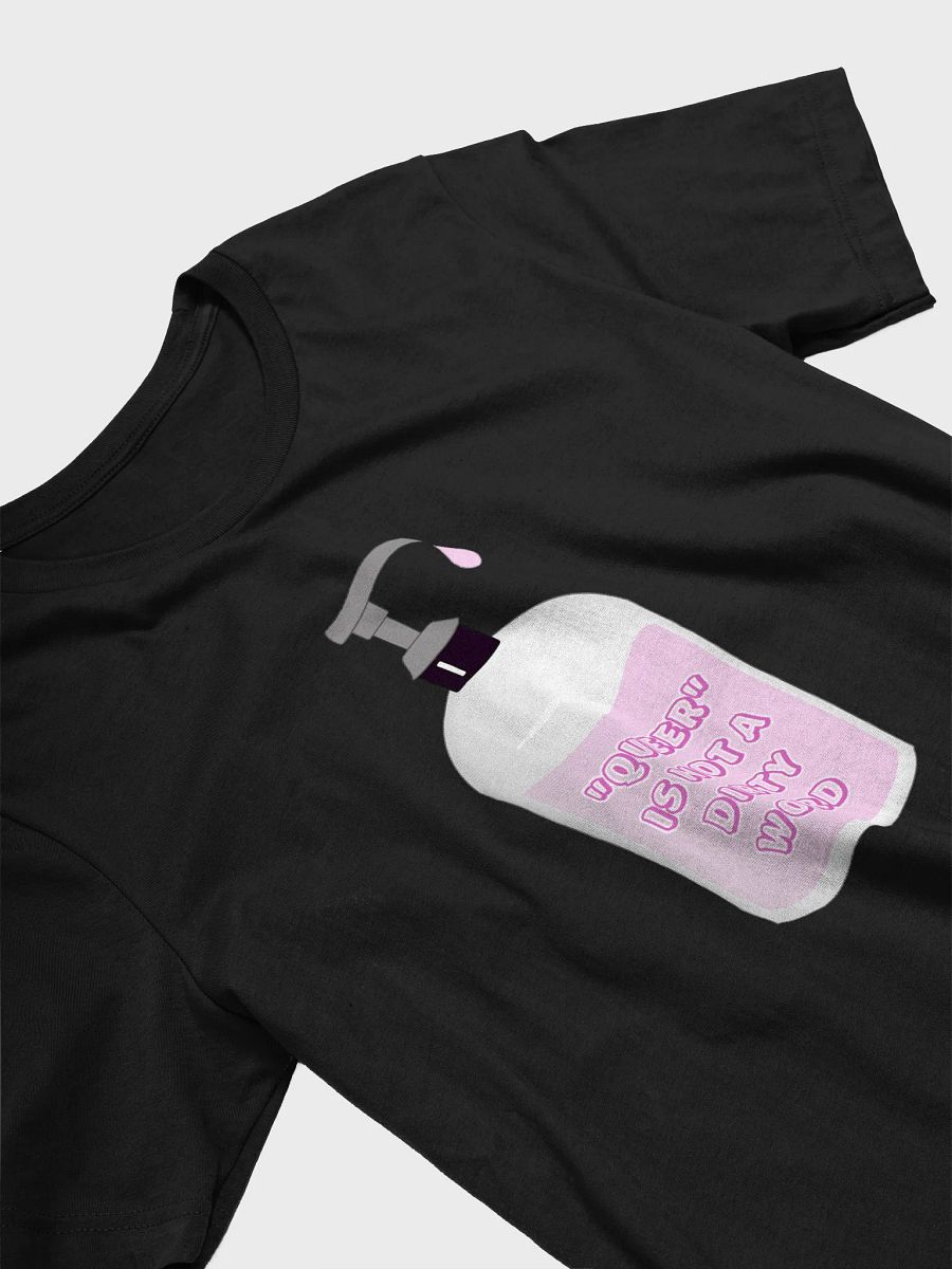 queer is not a dirty word t-shirt product image (3)