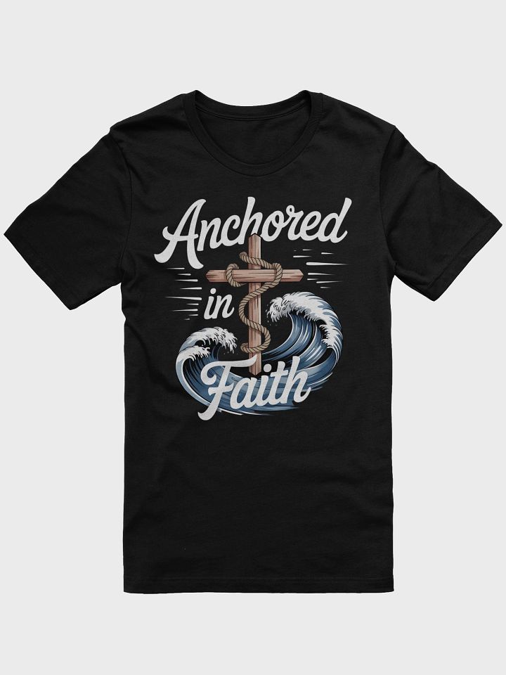 Anchored in Faith Cross T-Shirt product image (1)