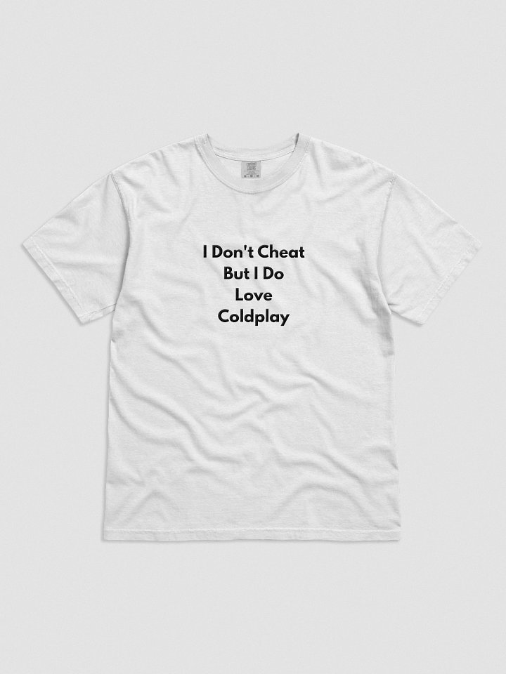 Not A Cheater But Love Coldplay T-Shirt product image (51)