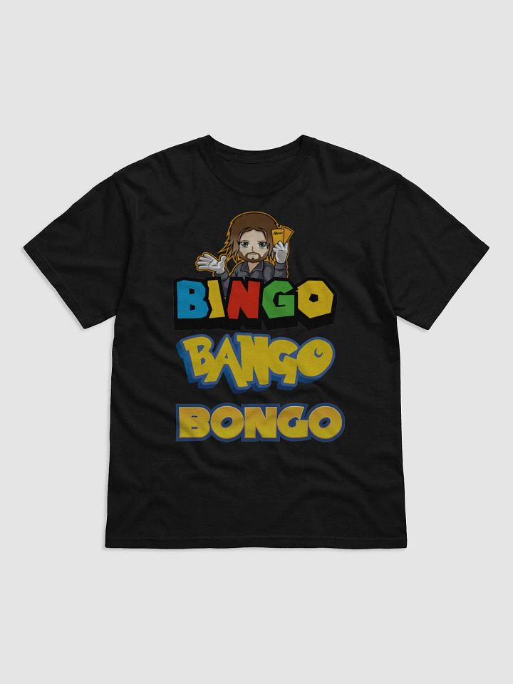 Bingo Bango Bongo T-Shirt product image (1)