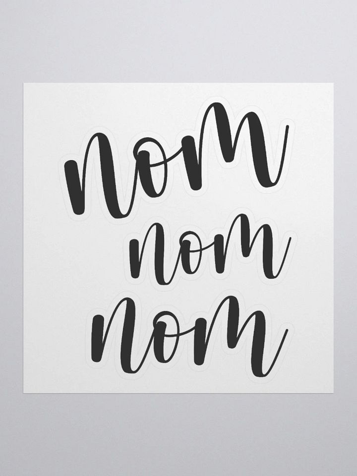 Nom Nom Nom Sticker product image (1)