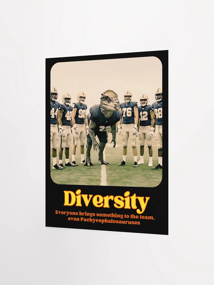 Diversity - Pachycephalosaurus Dinosaur Football Motivational Poster product image (4)