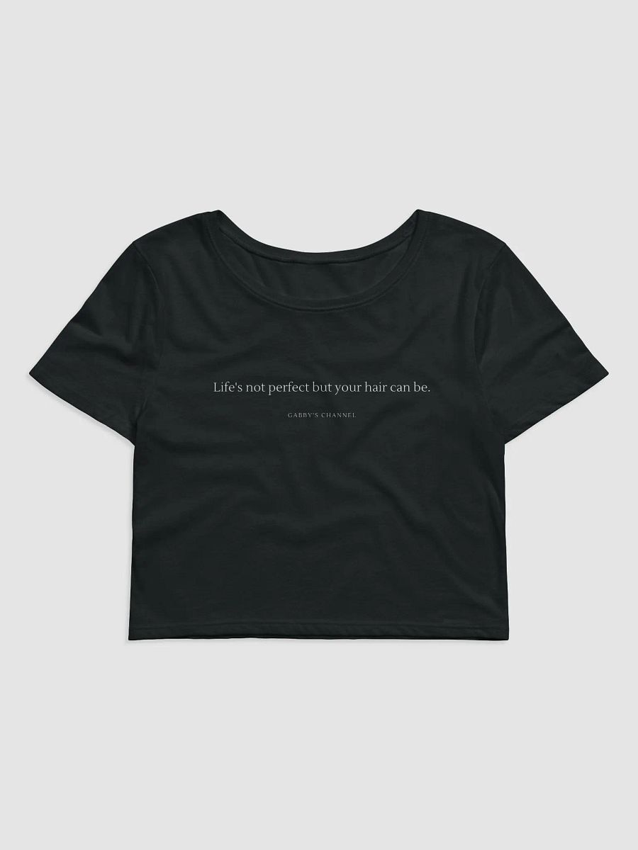 Perfect Hair Perfect Life Crop Top product image (1)