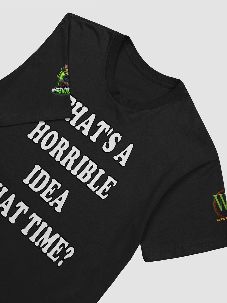 Horrible Idea T-Shirt product image (24)