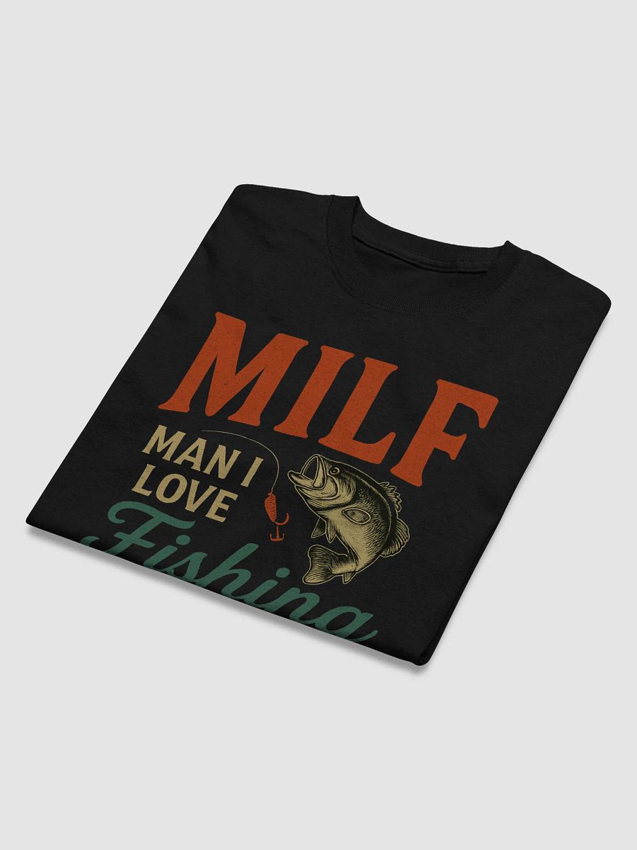 Funny Fishing T-Shirt – MILF: Man I Love Fishing | Bold Outdoor Humor Tee product image (3)