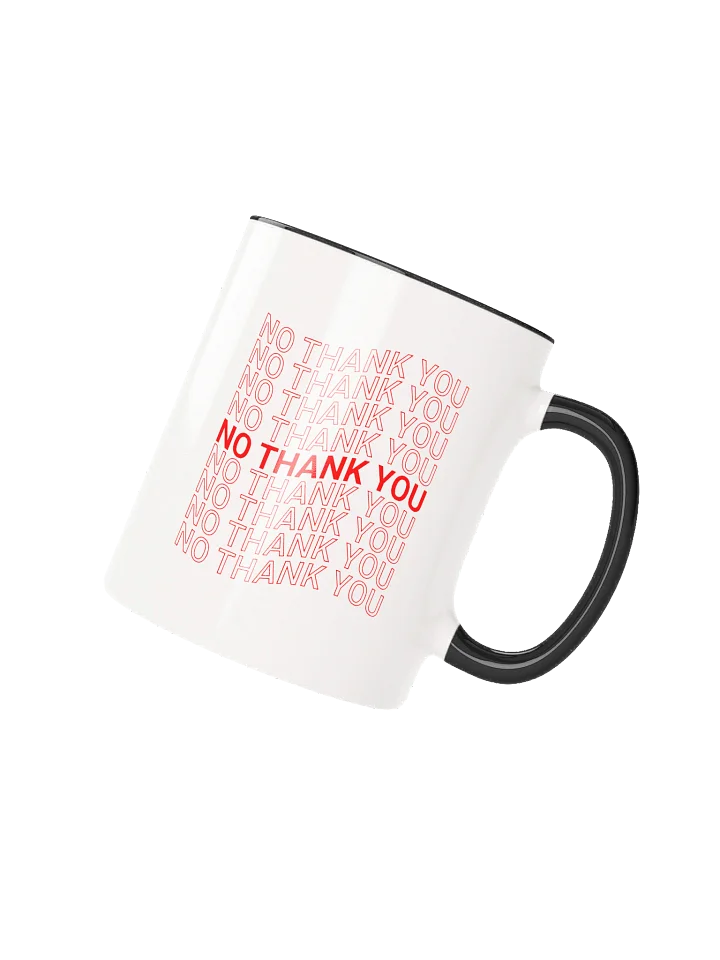 No Thank You Mug product image (2)