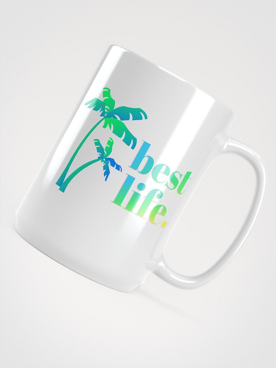 Best Life White Glossy Mug product image (4)