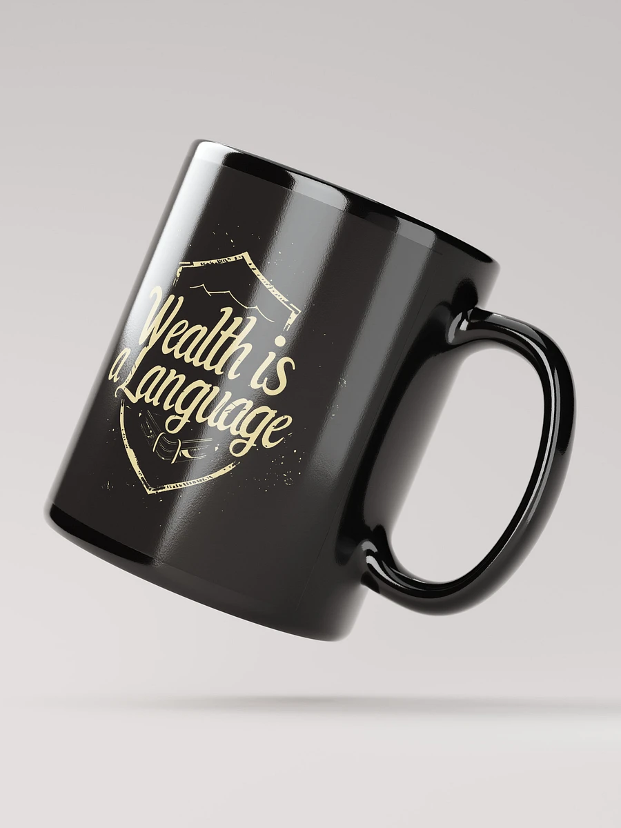 Wealth Is A Language Coffee Mug product image (2)