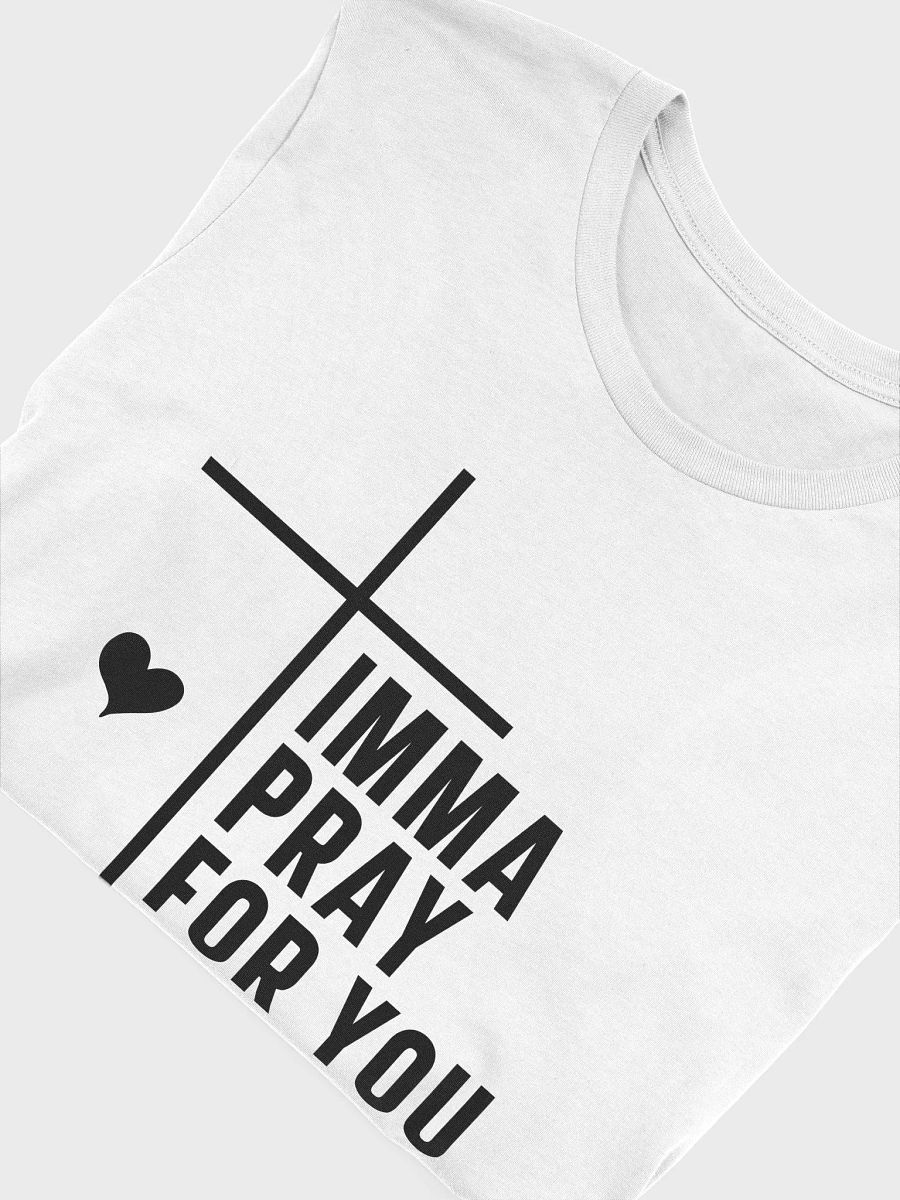 Imma Pray For You Women White T-Shirt product image (6)