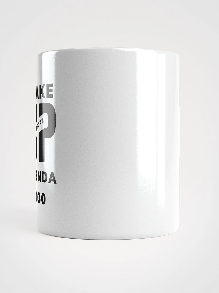 White Mug Wake Up Before Agenda 2030 product image (9)