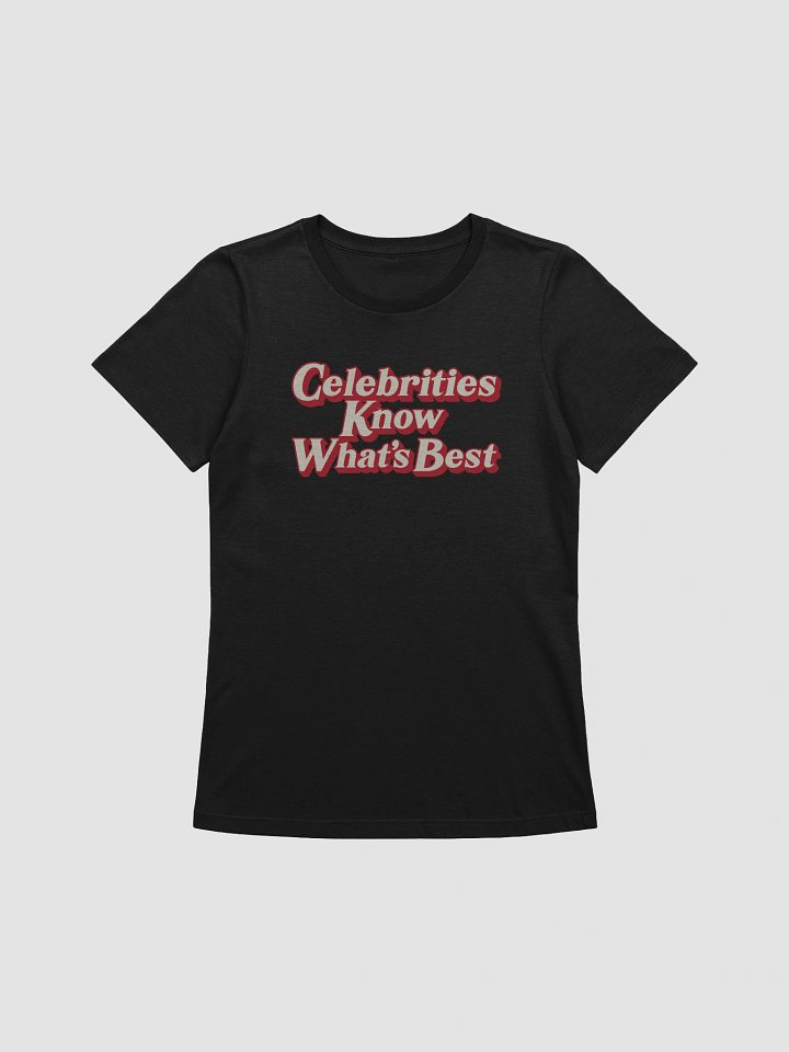 Celebrities Know - Women's product image (1)