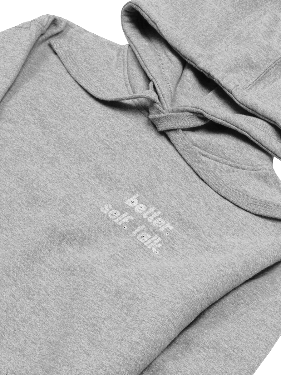 Better. Self. Talk. Hoodie (White & Black) product image (3)