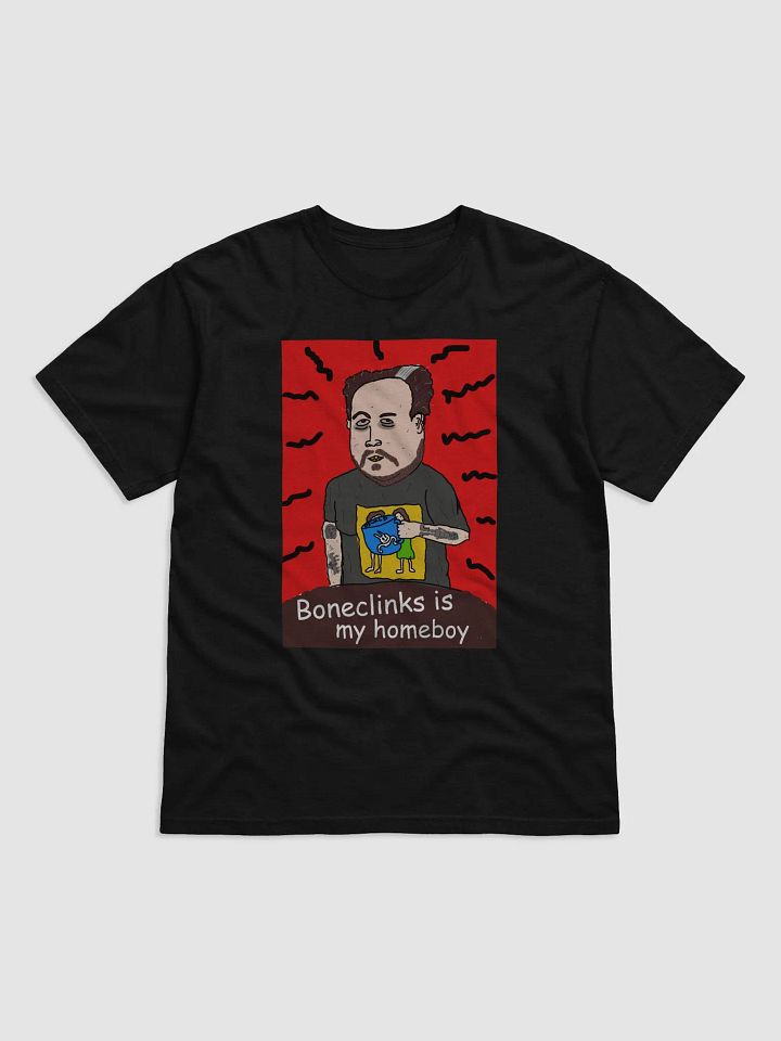 Boneclinks is my homeboy product image (1)